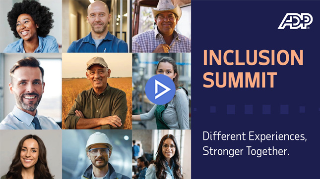 ADP's Inclusion Summit 2021: Different Experiences, Stronger Together